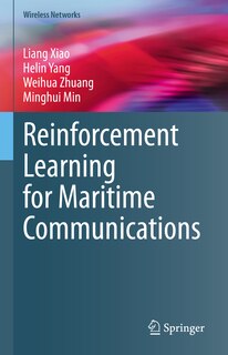 Front cover_Reinforcement Learning for Maritime Communications