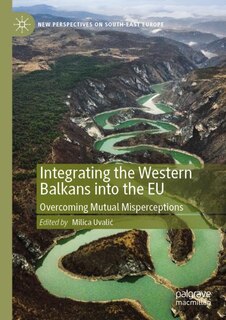 Front cover_Integrating the Western Balkans into the EU