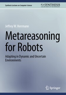 Front cover_Metareasoning for Robots