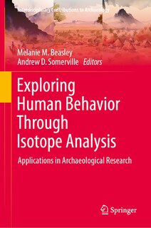Front cover_Exploring Human Behavior Through Isotope Analysis