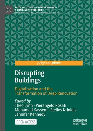 Disrupting Buildings: Digitalisation and the Transformation of Deep Renovation