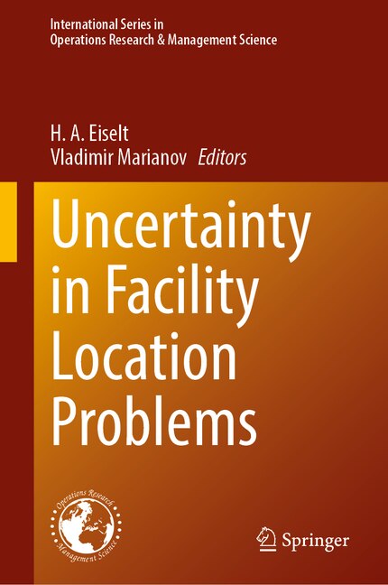 Front cover_Uncertainty in Facility Location Problems