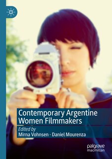 Couverture_Contemporary Argentine Women Filmmakers