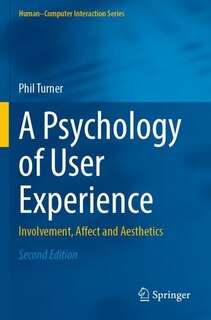 Front cover_A Psychology of User Experience