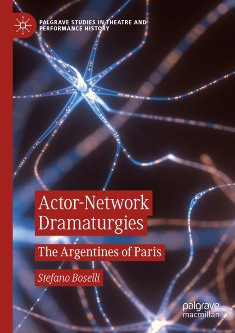 Couverture_Actor-Network Dramaturgies
