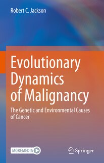 Front cover_Evolutionary Dynamics of Malignancy