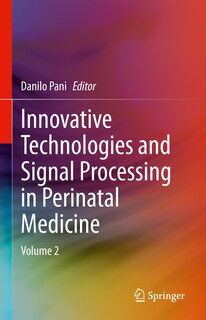 Front cover_Innovative Technologies and Signal Processing in Perinatal Medicine