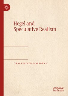 Front cover_Hegel and Speculative Realism