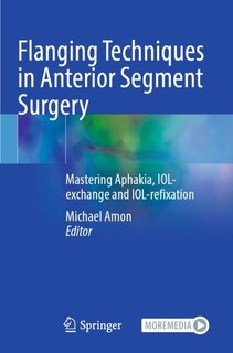 Couverture_Flanging Techniques in Anterior Segment Surgery