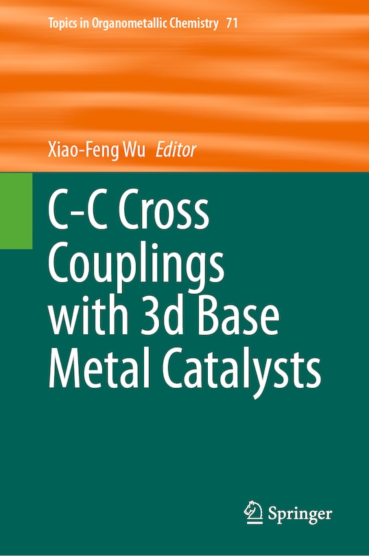 Front cover_C-C Cross Couplings with 3d Base Metal Catalysts