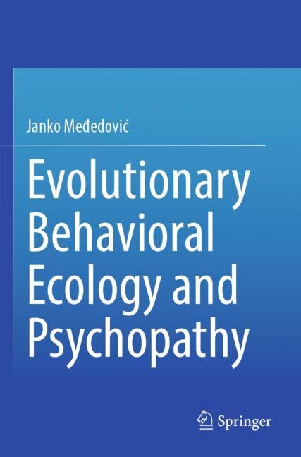 Couverture_Evolutionary Behavioral Ecology and Psychopathy