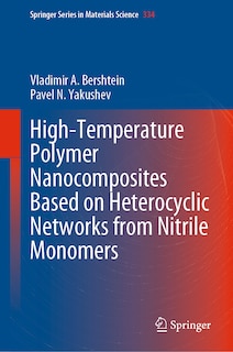 Front cover_High-Temperature Polymer Nanocomposites Based on Heterocyclic Networks from Nitrile Monomers