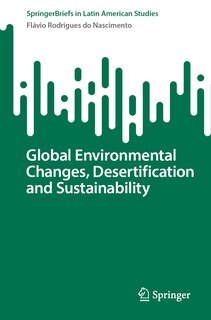 Couverture_Global Environmental Changes, Desertification and Sustainability