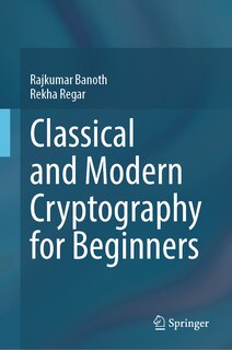 Couverture_Classical and Modern Cryptography for Beginners