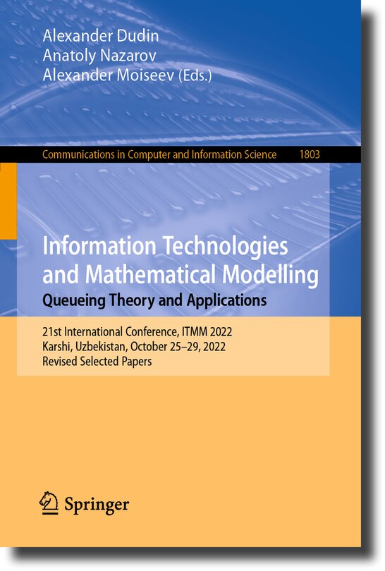 Front cover_Information Technologies and Mathematical Modelling. Queueing Theory and Applications