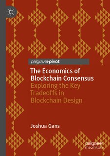 Front cover_The Economics of Blockchain Consensus