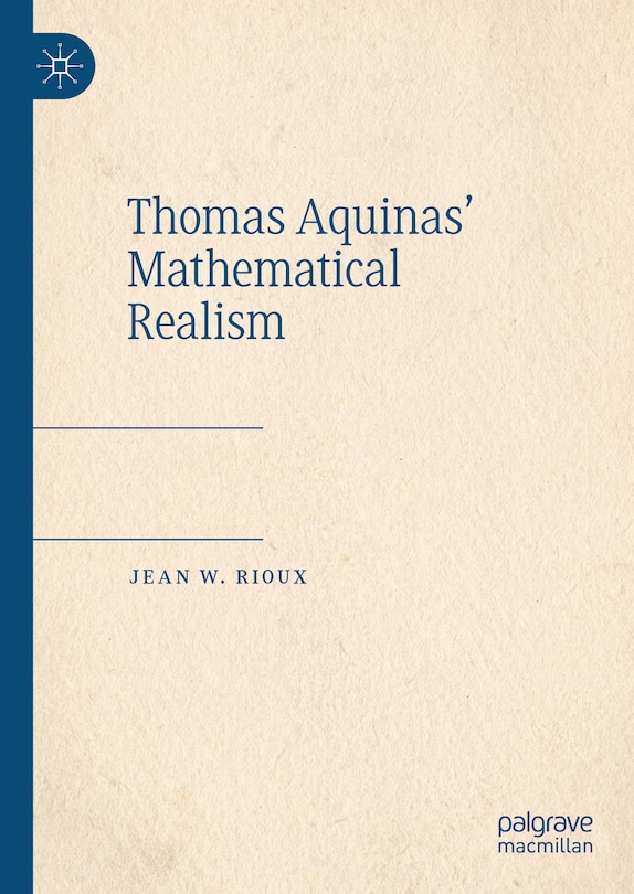 Couverture_Thomas Aquinas' Mathematical Realism
