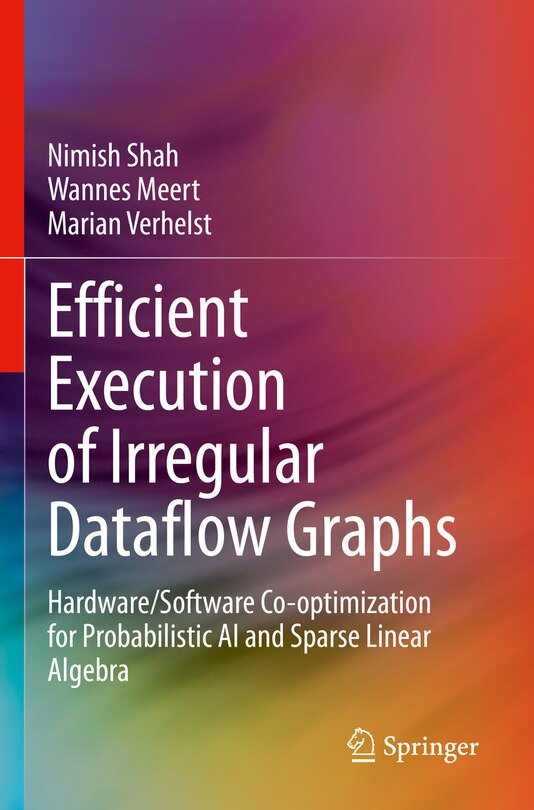 Couverture_Efficient Execution of Irregular Dataflow Graphs