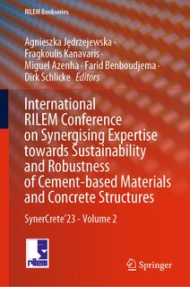 Front cover_International RILEM Conference on Synergising Expertise towards Sustainability and Robustness of Cement-based Materials and Concrete Structures