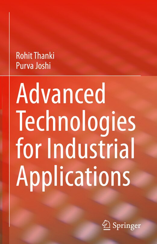 Front cover_Advanced Technologies for Industrial Applications