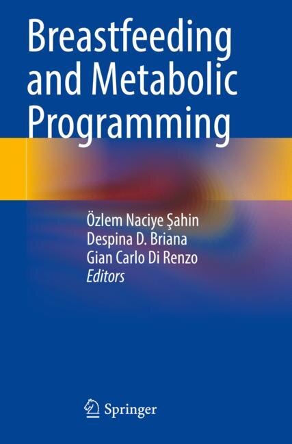 Front cover_Breastfeeding and Metabolic Programming