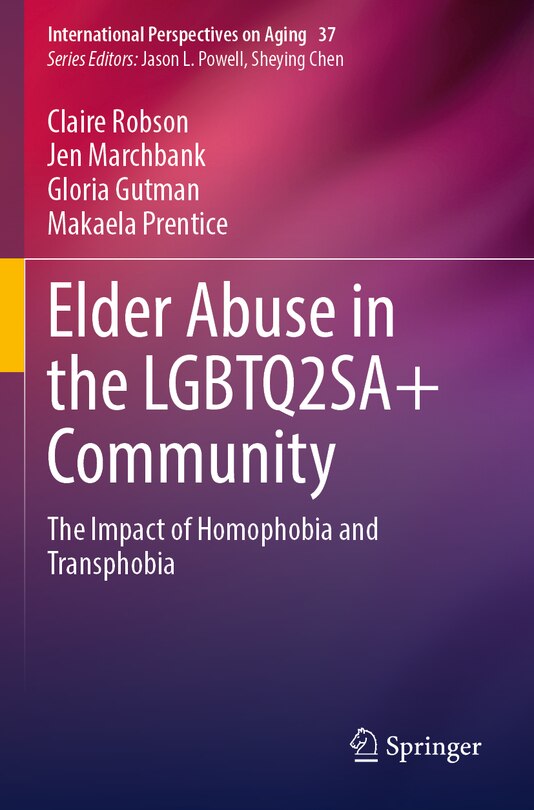 Front cover_Elder Abuse in the LGBTQ2SA+ Community