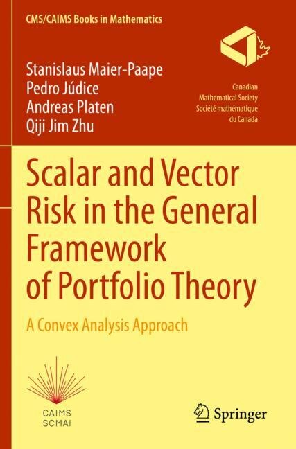 Front cover_Scalar and Vector Risk in the General Framework of Portfolio Theory