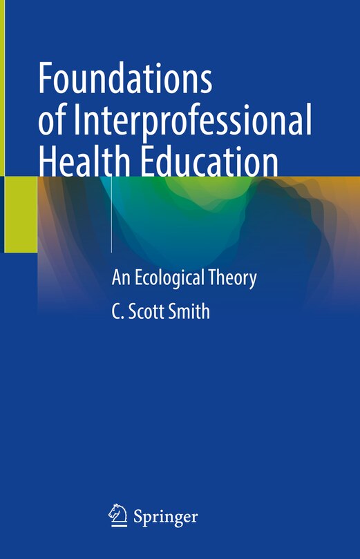 Front cover_Foundations of Interprofessional Health Education