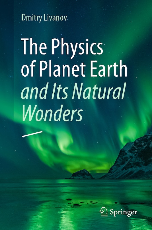 Couverture_Physics of Planet Earth and Its Natural Wonders