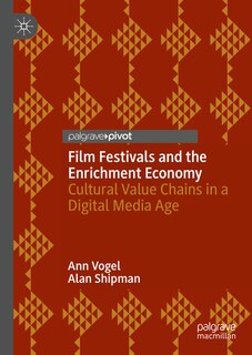 Couverture_Film Festivals and the Enrichment Economy