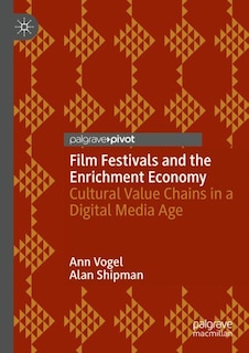 Couverture_Film Festivals and the Enrichment Economy
