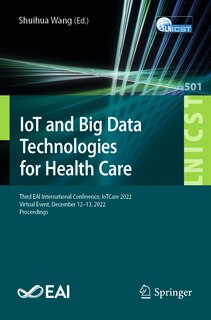 Couverture_IoT and Big Data Technologies for Health Care