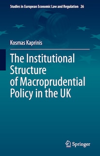 Front cover_Institutional Structure of Macroprudential Policy in the UK