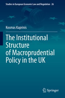 Front cover_The Institutional Structure of Macroprudential Policy in the UK