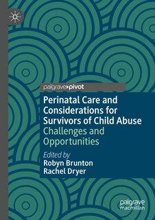 Couverture_Perinatal Care and Considerations for Survivors of Child Abuse