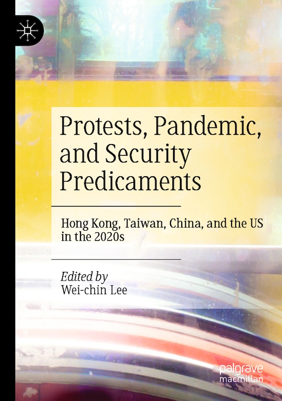 Couverture_Protests, Pandemic, and Security Predicaments
