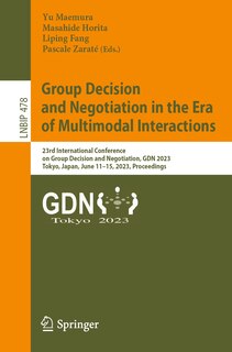Front cover_Group Decision and Negotiation in the Era of Multimodal Interactions