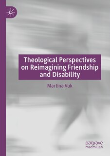 Couverture_Theological Perspectives on Reimagining Friendship and Disability