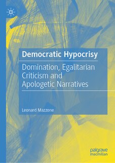 Front cover_Democratic Hypocrisy