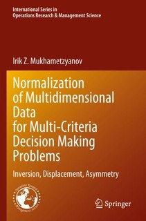 Front cover_Normalization of Multidimensional Data for Multi-Criteria Decision Making Problems