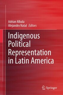Couverture_Indigenous Political Representation in Latin America