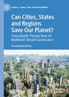 Couverture_Can Cities, States and Regions Save Our Planet?