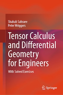 Couverture_Tensor Calculus and Differential Geometry for Engineers