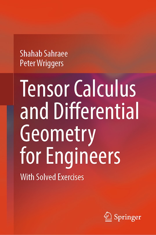 Couverture_Tensor Calculus and Differential Geometry for Engineers