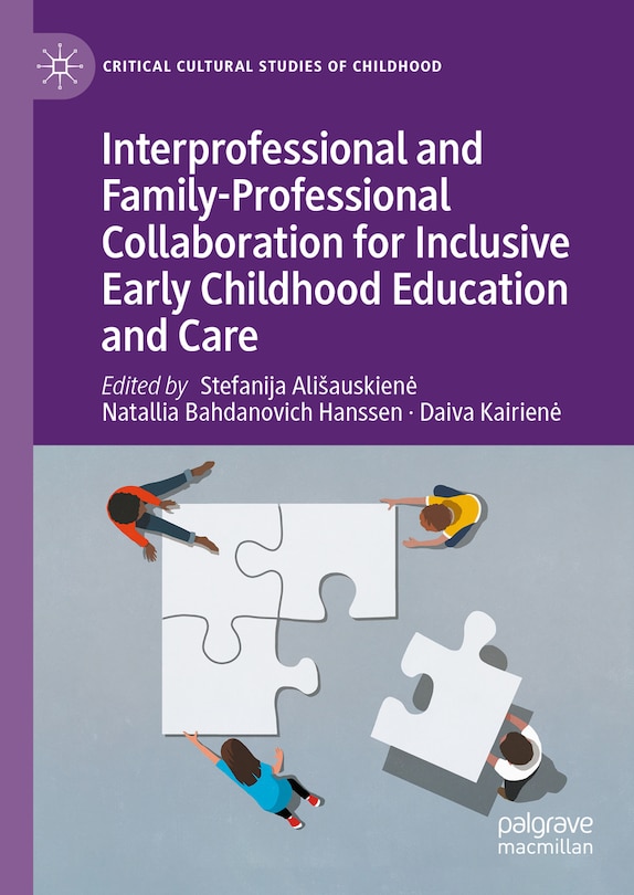 Front cover_Interprofessional and Family-Professional Collaboration for Inclusive Early Childhood Education and Care