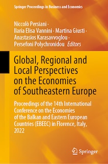 Front cover_Global, Regional and Local Perspectives on the Economies of Southeastern Europe