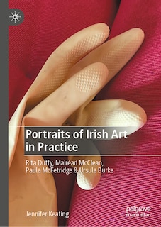Couverture_Portraits of Irish Art in Practice