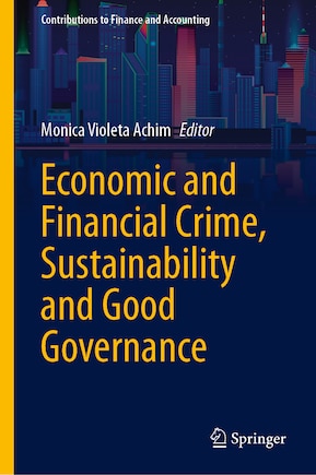 Economic and Financial Crime, Sustainability and Good Governance