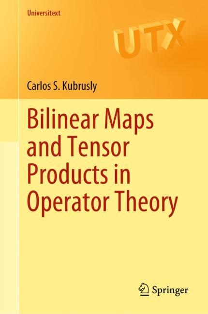 Couverture_Bilinear Maps and Tensor Products in Operator Theory