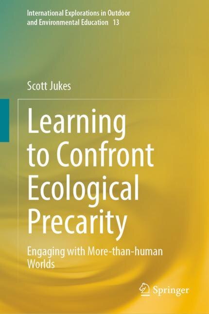 Couverture_Learning to Confront Ecological Precarity